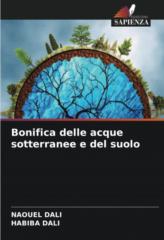 Bonifica delle acque sotterranee e del suolo