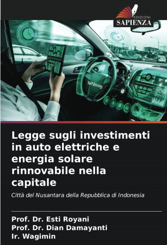 Legge sugli investimenti in auto elettriche e energia solare rinnovabile nella capitale: Città del Nusantara della Repubblica di Indonesia