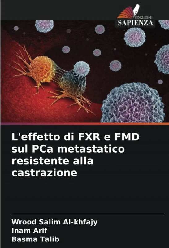L'effetto di FXR e FMD sul PCa metastatico resistente alla castrazione