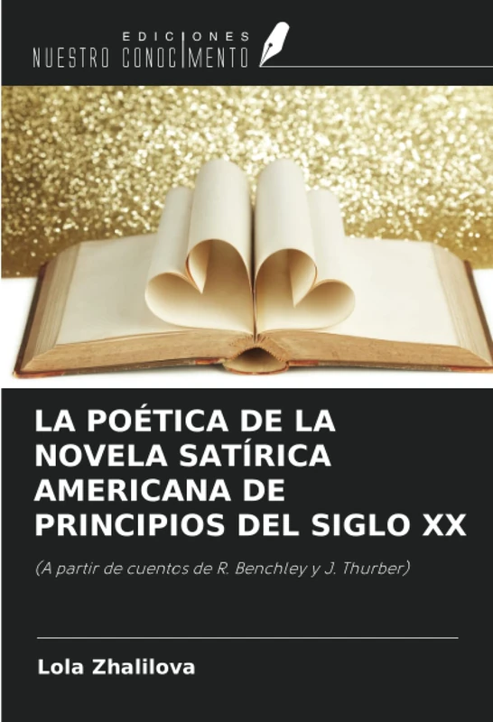 LA POÉTICA DE LA NOVELA SATÍRICA AMERICANA DE PRINCIPIOS DEL SIGLO XX: (A partir de cuentos de R. Benchley y J. Thurber) - Image 1