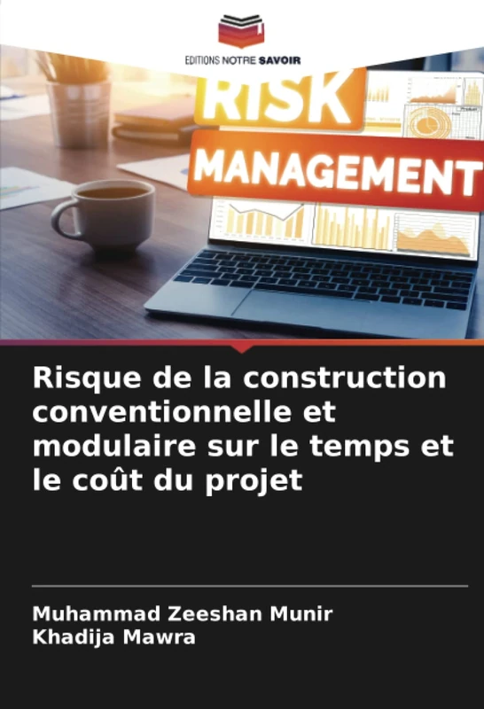Risque de la construction conventionnelle et modulaire sur le temps et le coût du projet - Image 1