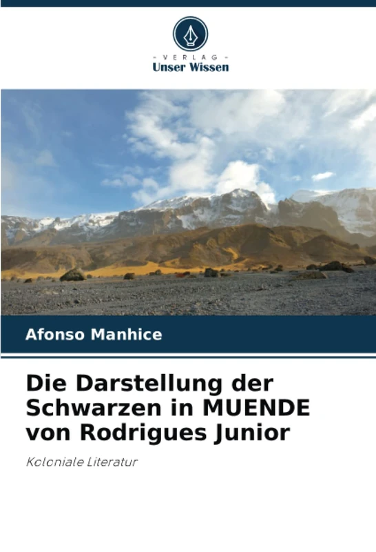 Die Darstellung der Schwarzen in MUENDE von Rodrigues Junior: Koloniale Literatur - Image 1