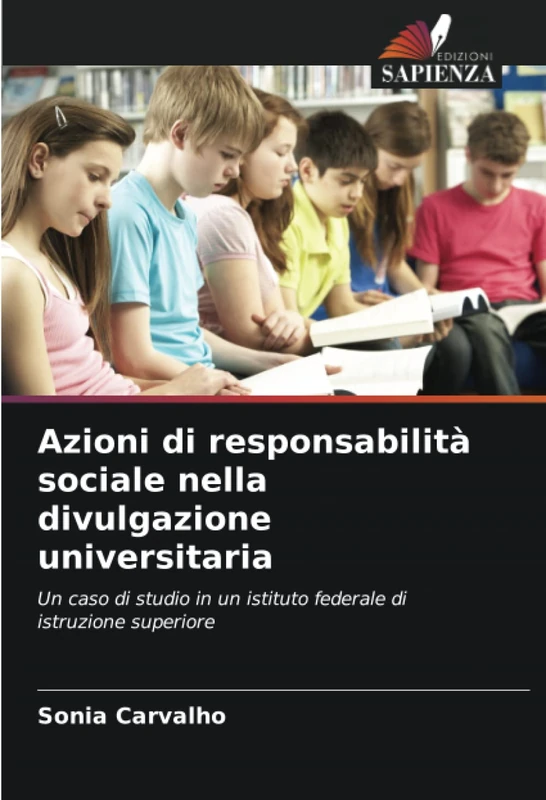 Azioni di responsabilità sociale nella divulgazione universitaria: Un caso di studio in un istituto federale di istruzione superiore