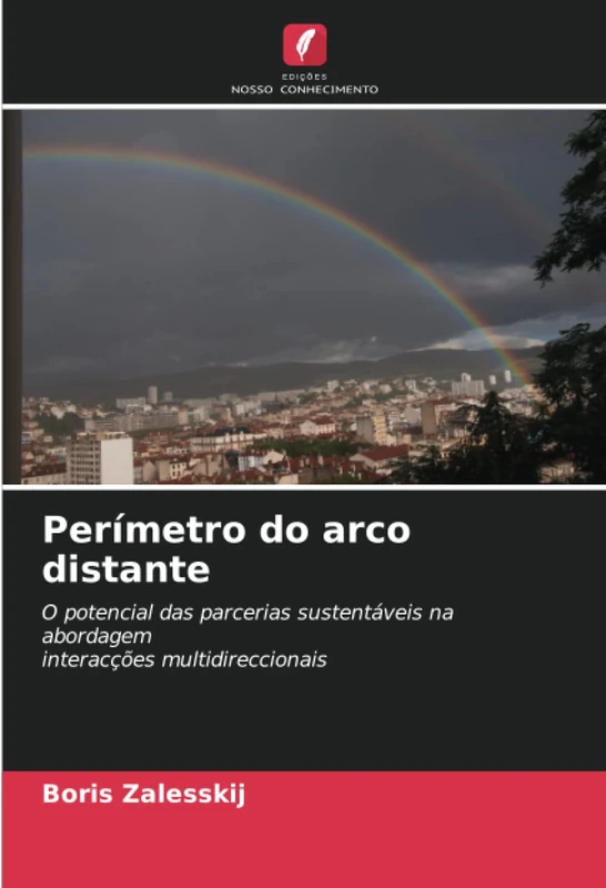 Perímetro do arco distante: O potencial das parcerias sustentáveis na abordageminteracções multidireccionais