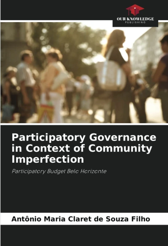 Participatory Governance in Context of Community Imperfection: Participatory Budget Belo Horizonte