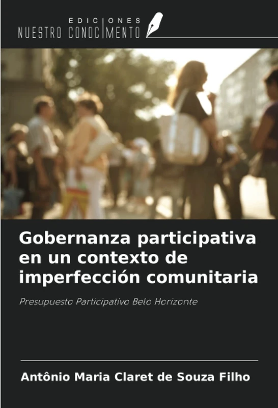 Gobernanza participativa en un contexto de imperfección comunitaria: Presupuesto Participativo Belo Horizonte