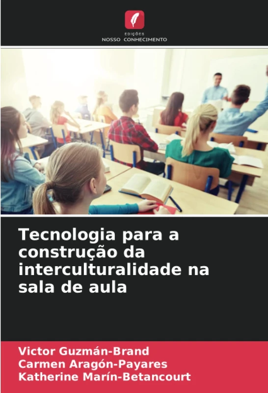 Tecnologia para a construção da interculturalidade na sala de aula