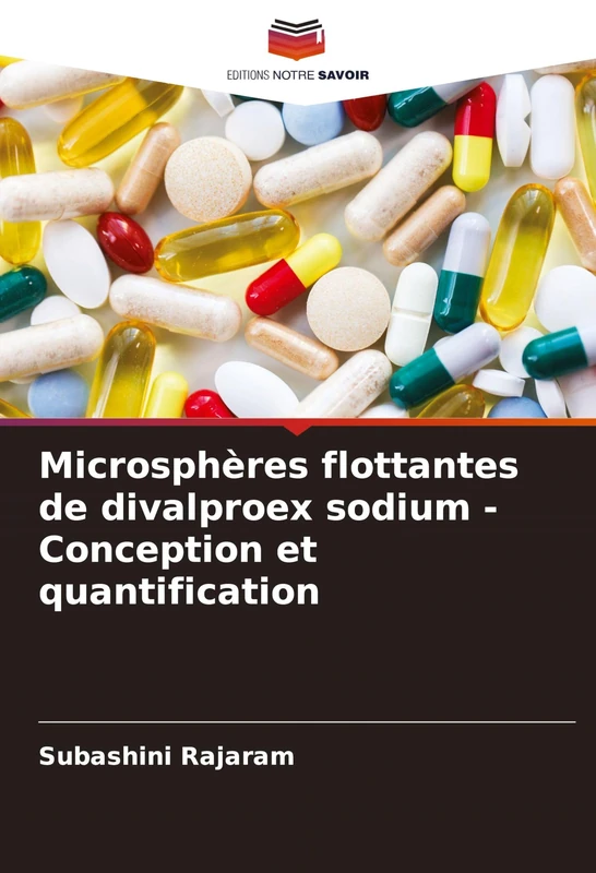Microsphères flottantes de divalproex sodium - Conception et quantification