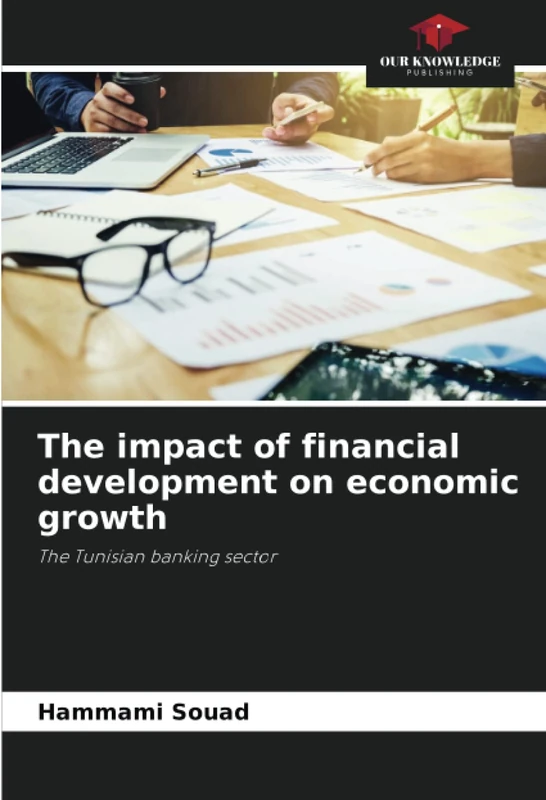 The impact of financial development on economic growth: The Tunisian banking sector