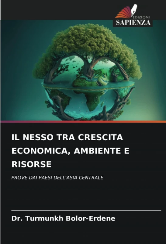 IL NESSO TRA CRESCITA ECONOMICA, AMBIENTE E RISORSE: PROVE DAI PAESI DELL'ASIA CENTRALE