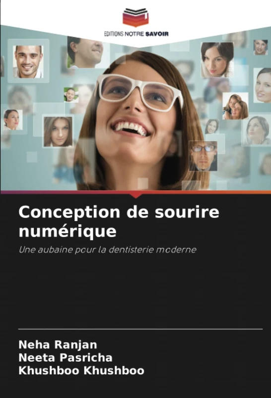 Conception de sourire numérique: Une aubaine pour la dentisterie moderne
