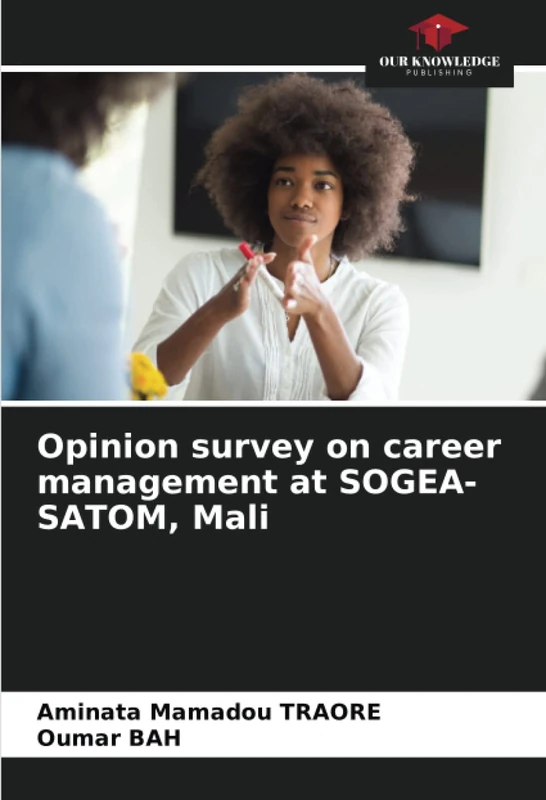 Opinion survey on career management at SOGEA-SATOM, Mali