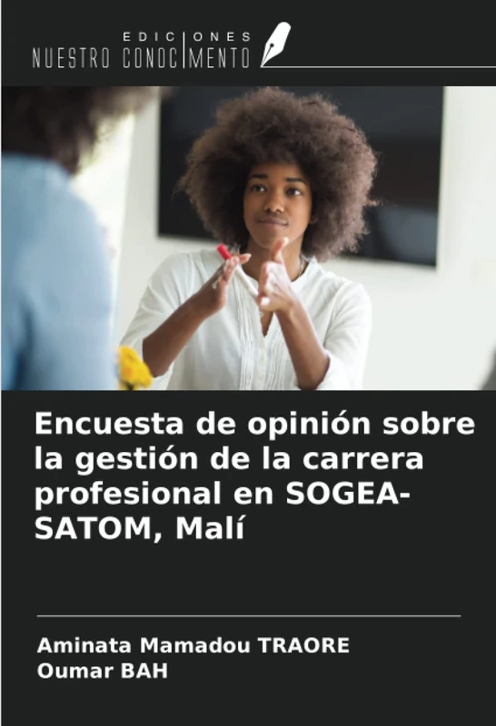 Encuesta de opinión sobre la gestión de la carrera profesional en SOGEA-SATOM, Malí