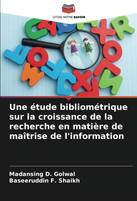 Une étude bibliométrique sur la croissance de la recherche en matière de maîtrise de l'information