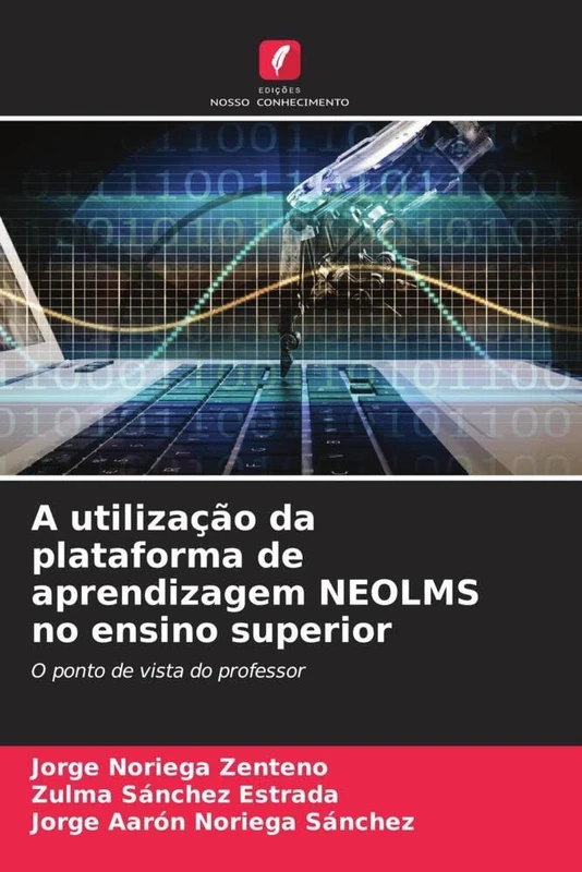 A utilização da plataforma de aprendizagem NEOLMS no ensino superior: O ponto de vista do professor