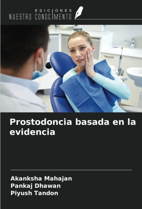 Prostodoncia basada en la evidencia