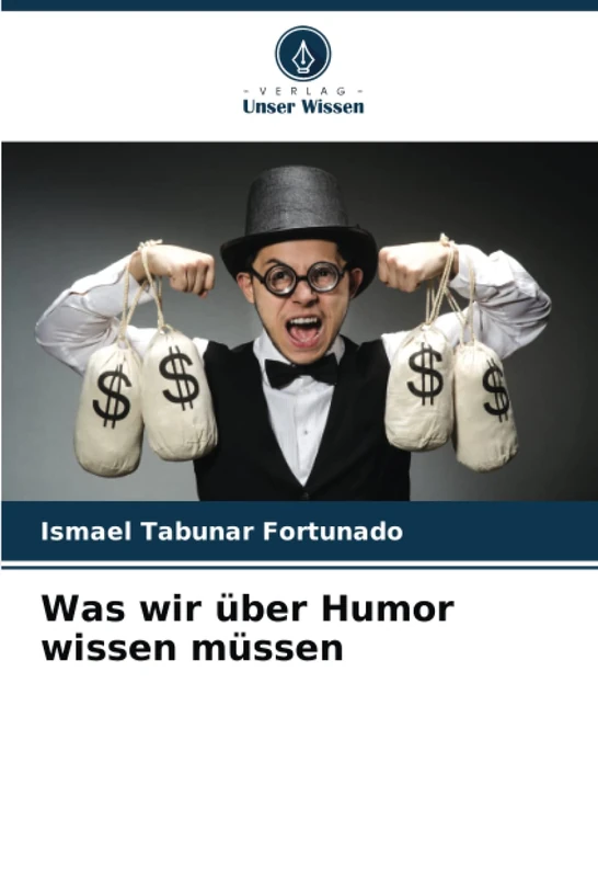 Was wir über Humor wissen müssen
