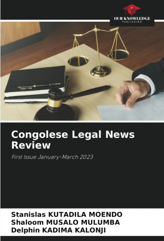 Congolese Legal News Review: First Issue January-March 2023 - Image 1