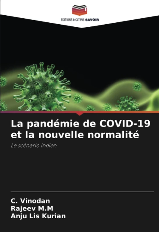 La pandémie de COVID-19 et la nouvelle normalité: Le scénario indien