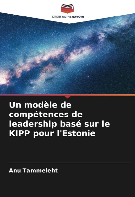 Un modèle de compétences de leadership basé sur le KIPP pour l'Estonie