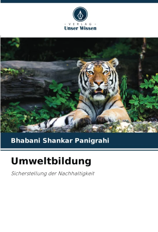 Umweltbildung: Sicherstellung der Nachhaltigkeit