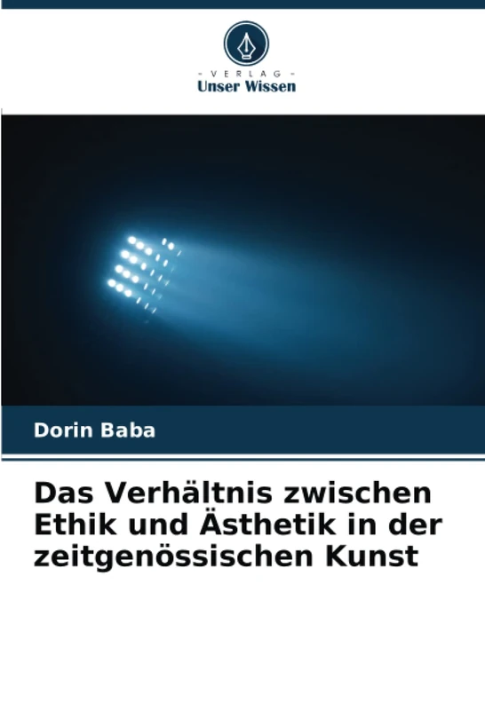 Das Verhältnis zwischen Ethik und Ästhetik in der zeitgenössischen Kunst