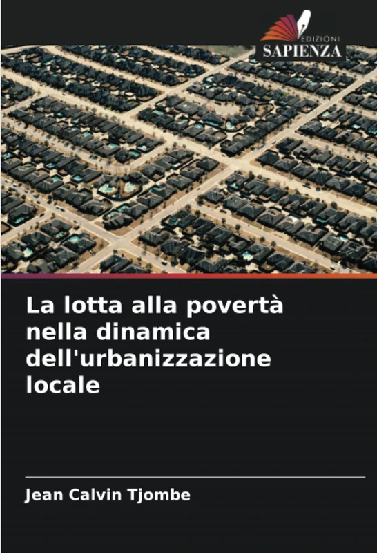 La lotta alla povertà nella dinamica dell'urbanizzazione locale