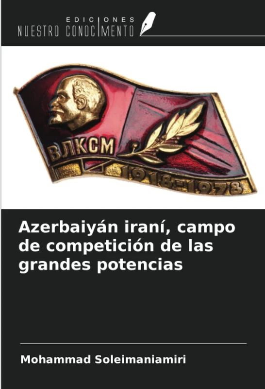 Azerbaiyán iraní, campo de competición de las grandes potencias - Image 1