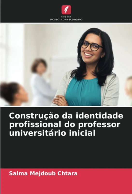 Construção da identidade profissional do professor universitário inicial