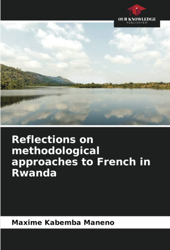 Reflections on methodological approaches to French in Rwanda