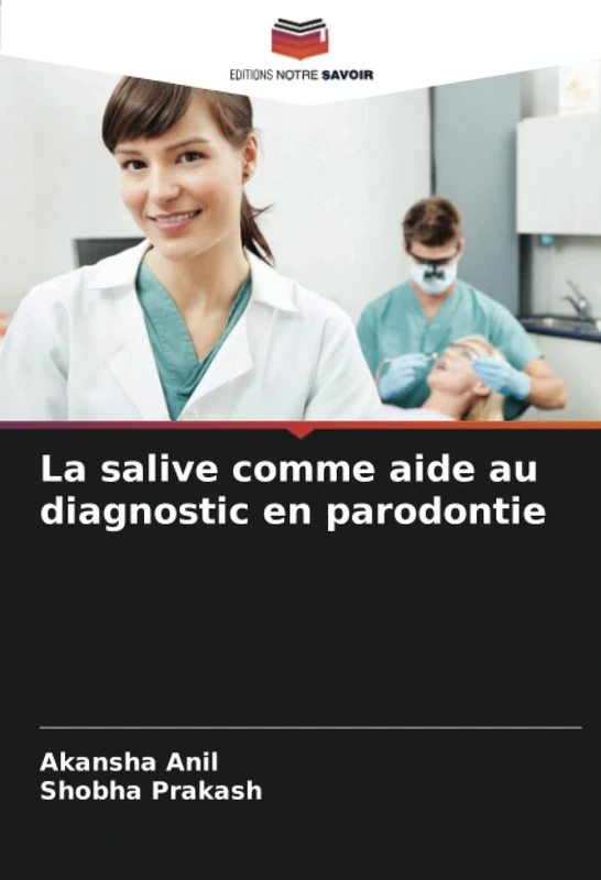 La salive comme aide au diagnostic en parodontie