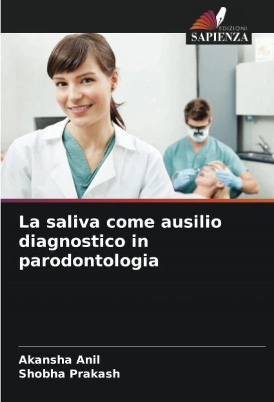 La saliva come ausilio diagnostico in parodontologia