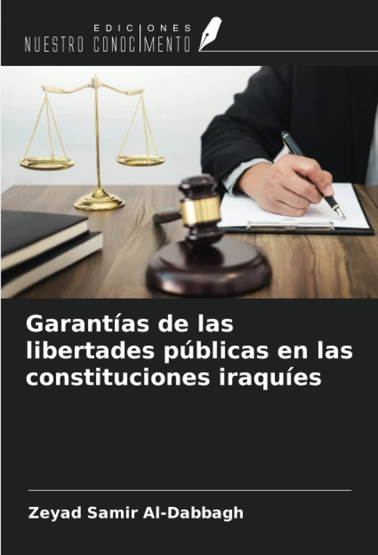 Garantías de las libertades públicas en las constituciones iraquíes - Image 1