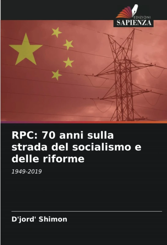 RPC: 70 anni sulla strada del socialismo e delle riforme: 1949-2019 - Image 1