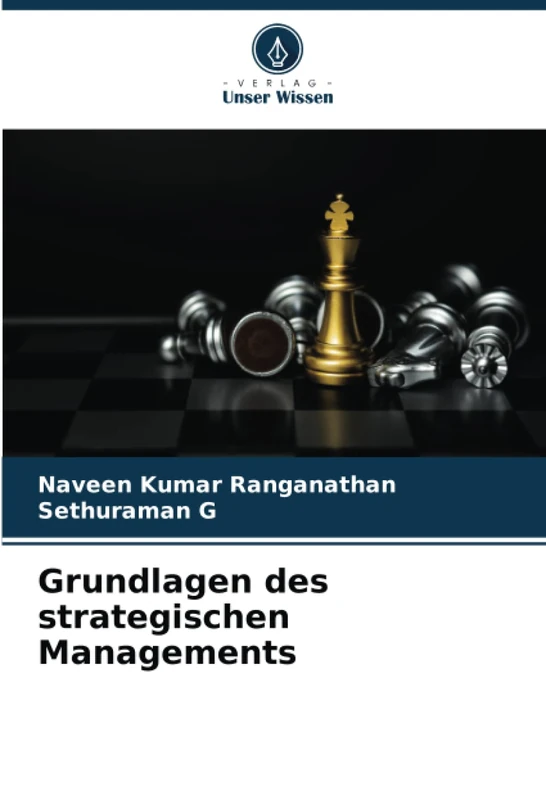 Grundlagen des strategischen Managements
