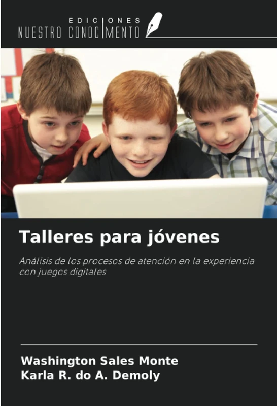 Talleres para jóvenes: Análisis de los procesos de atención en la experiencia con juegos digitales