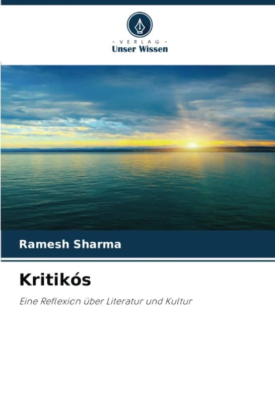 Kritikós: Eine Reflexion über Literatur und Kultur