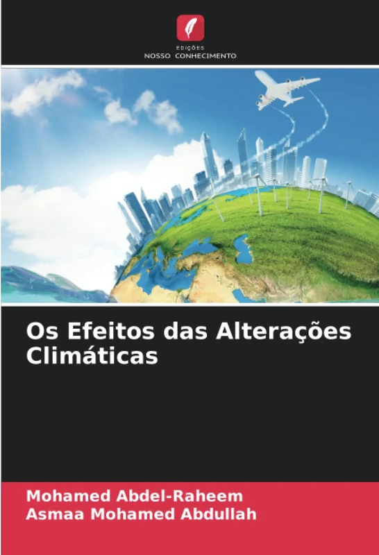 Os Efeitos das Alterações Climáticas