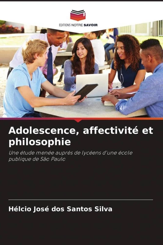 Adolescence, affectivité et philosophie: Une étude menée auprès de lycéens d'une école publique de São Paulo
