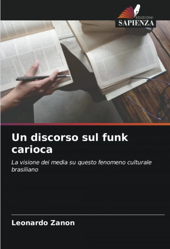 Un discorso sul funk carioca: La visione dei media su questo fenomeno culturale brasiliano