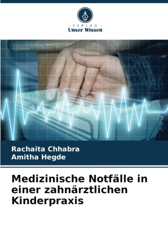 Medizinische Notfälle in einer zahnärztlichen Kinderpraxis