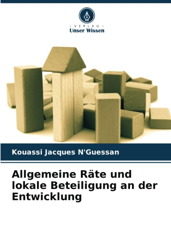 Allgemeine Räte und lokale Beteiligung an der Entwicklung