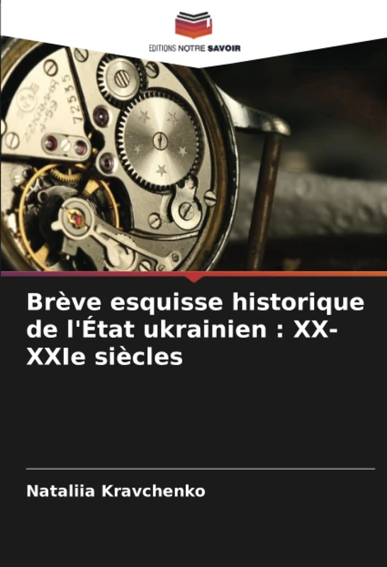 Brève esquisse historique de l'État ukrainien : XX-XXIe siècles - Image 1
