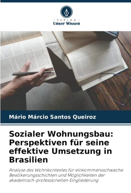 Sozialer Wohnungsbau: Perspektiven für seine effektive Umsetzung in Brasilien