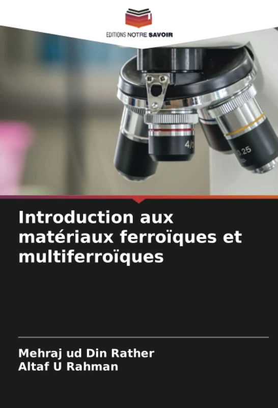 Introduction aux matériaux ferroïques et multiferroïques