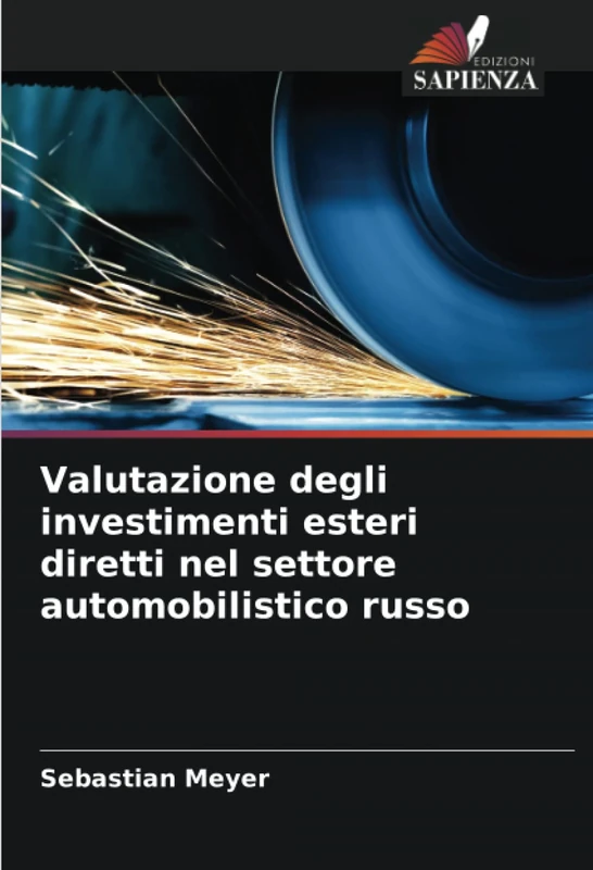 Valutazione degli investimenti esteri diretti nel settore automobilistico russo