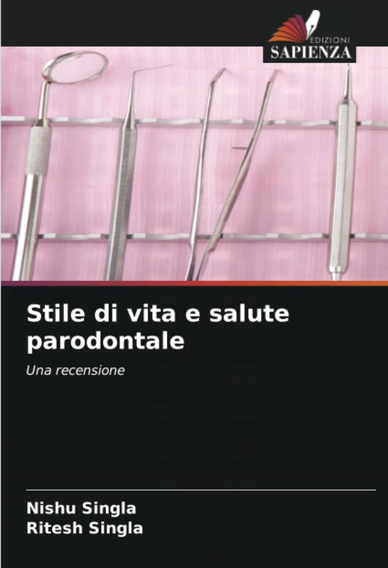 Stile di vita e salute parodontale: Una recensione