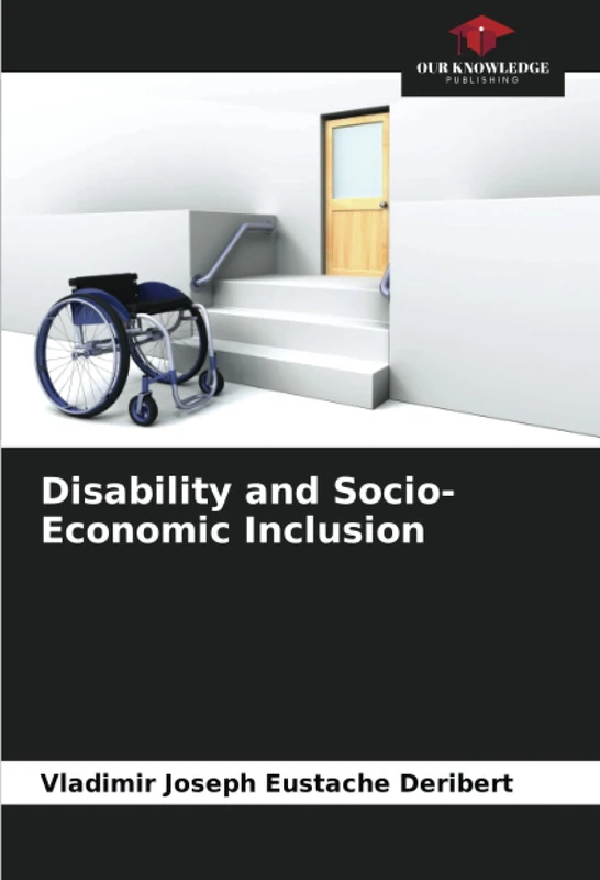 Disability and Socio-Economic Inclusion