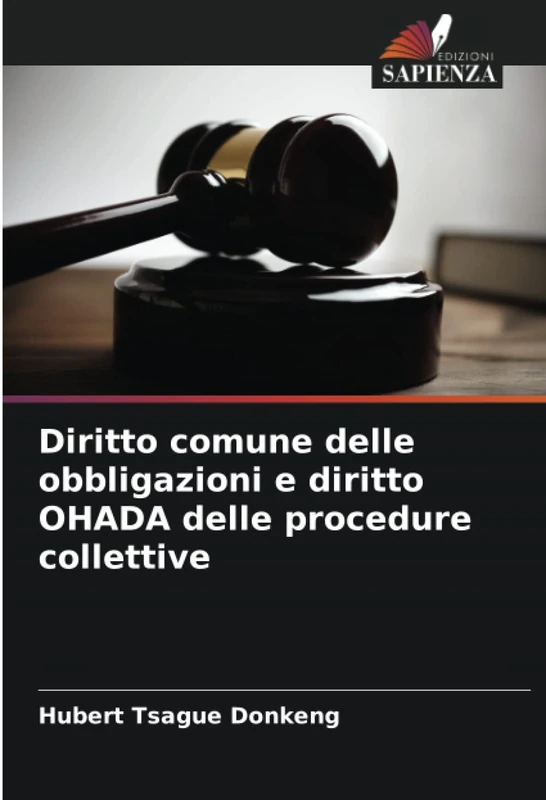 Diritto comune delle obbligazioni e diritto OHADA delle procedure collettive