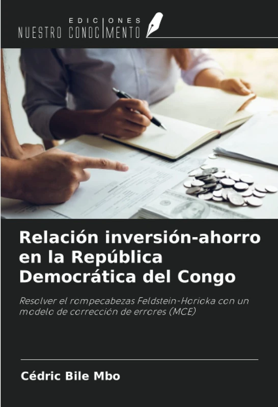 Relación inversión-ahorro en la República Democrática del Congo: Resolver el rompecabezas Feldstein-Horioka con un modelo de corrección de errores (MCE) - Image 1